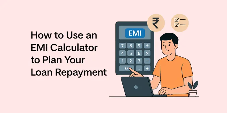 How to Use an EMI Calculator for Smart Loan Planning